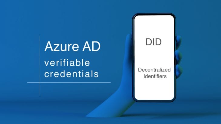 Azure AD Verifiable Credentialsを活用した分散型ID（DID）とは？慶應大でも導入